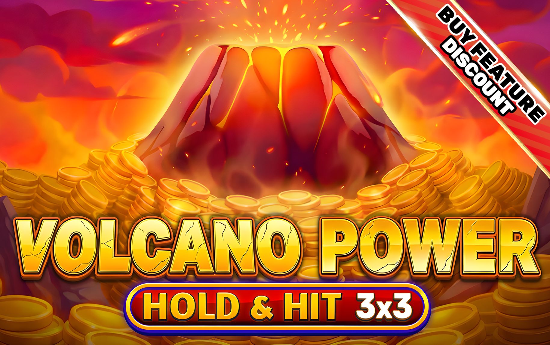 Volcano Power - Hold & Hit 3x3